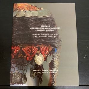 Jewelry Through the Ages at the Israel Museum - 1997 Exhibit Catalog 64 Pages